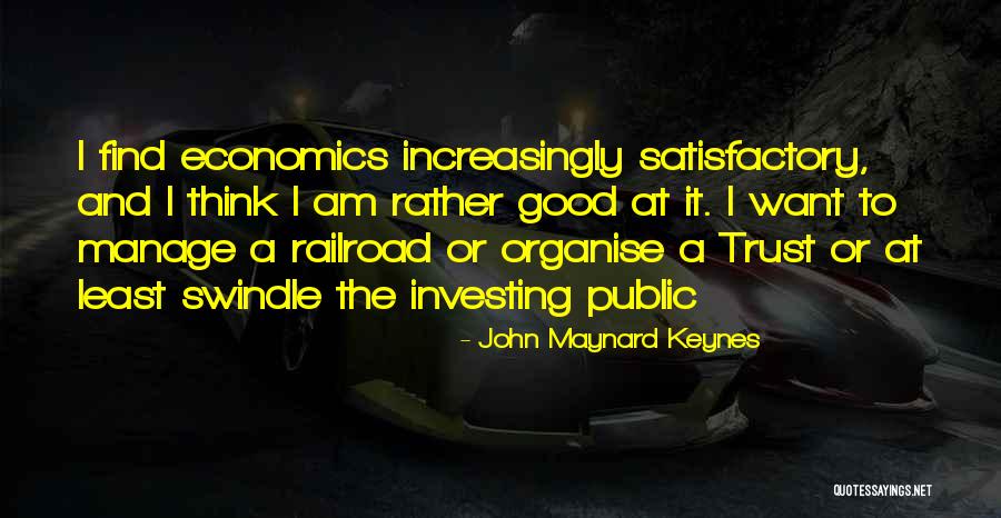 John Maynard Quotes By John Maynard Keynes