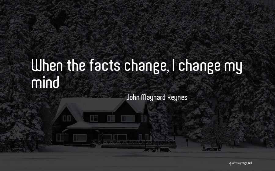 John Maynard Quotes By John Maynard Keynes