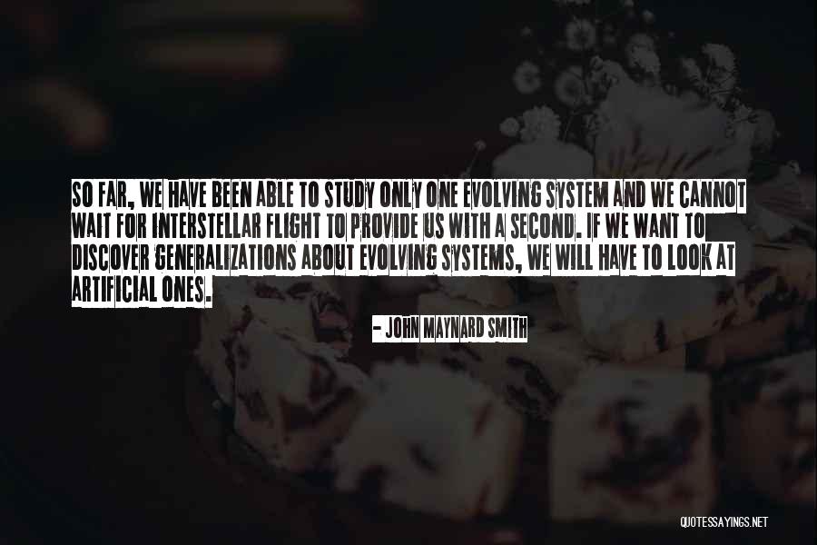 John Maynard Quotes By John Maynard Smith