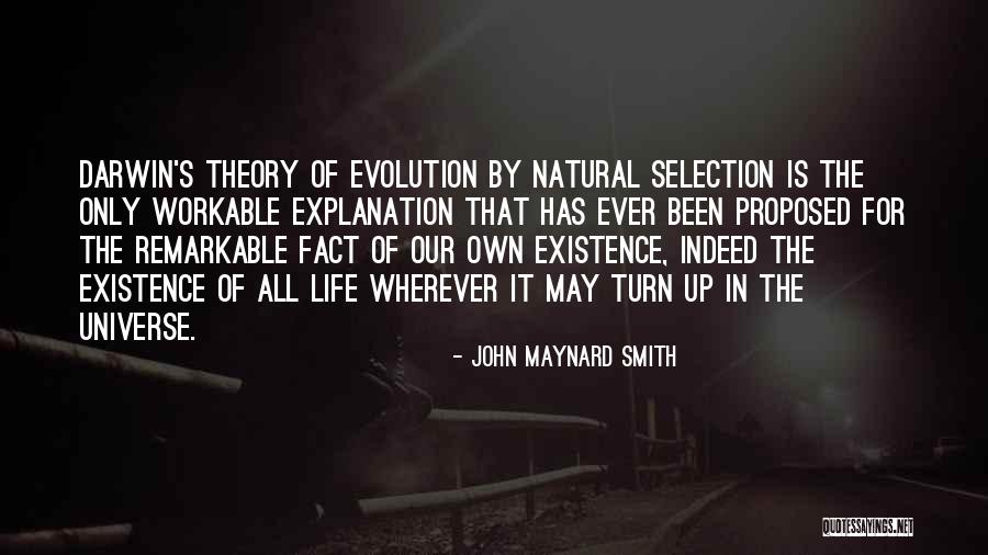 John Maynard Smith Quotes 226027