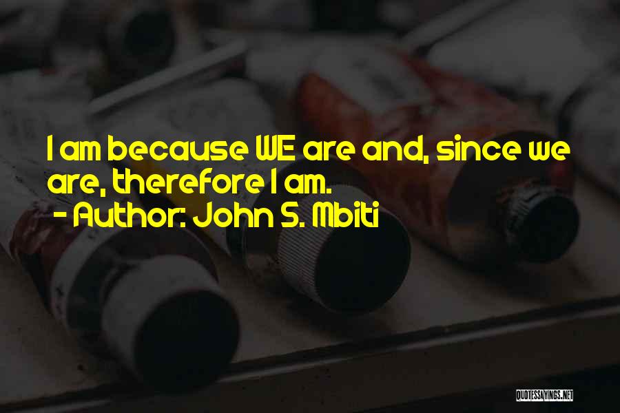 John Mbiti Quotes By John S. Mbiti