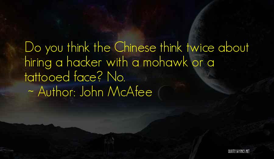 John McAfee Quotes 1527090