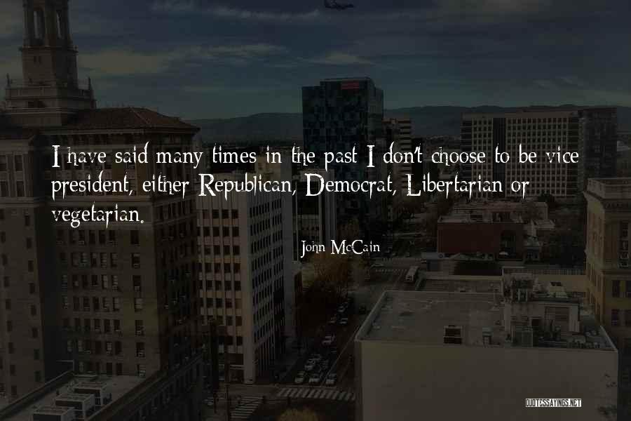 John McCain Quotes 1010304