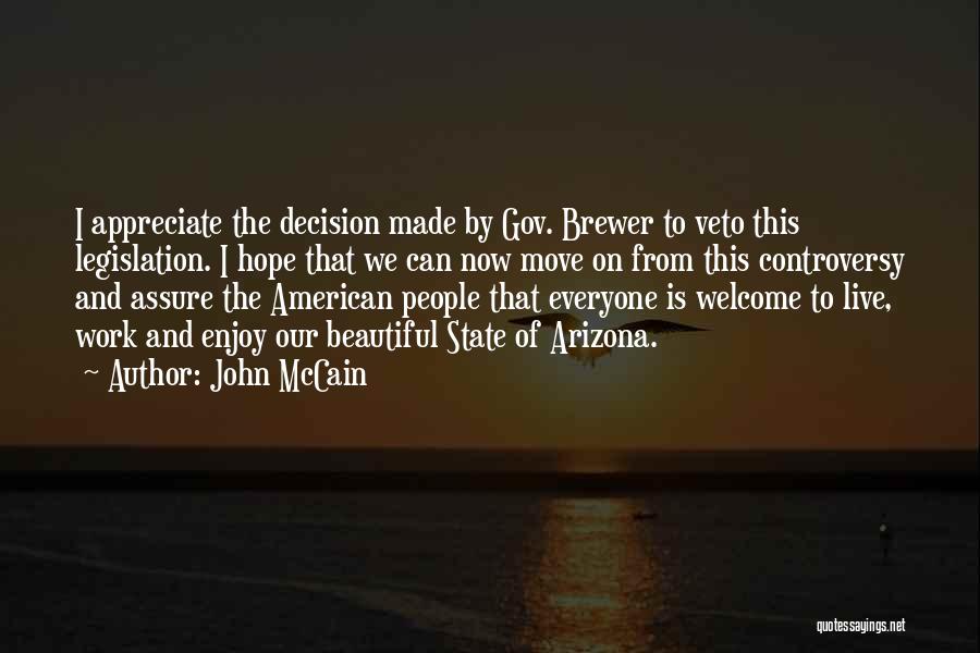 John McCain Quotes 1571624