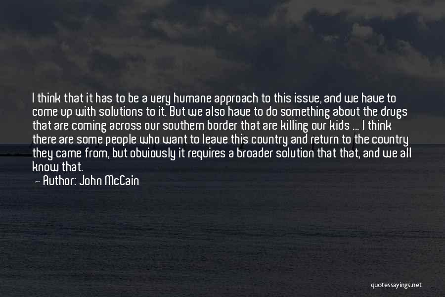 John McCain Quotes 1613766