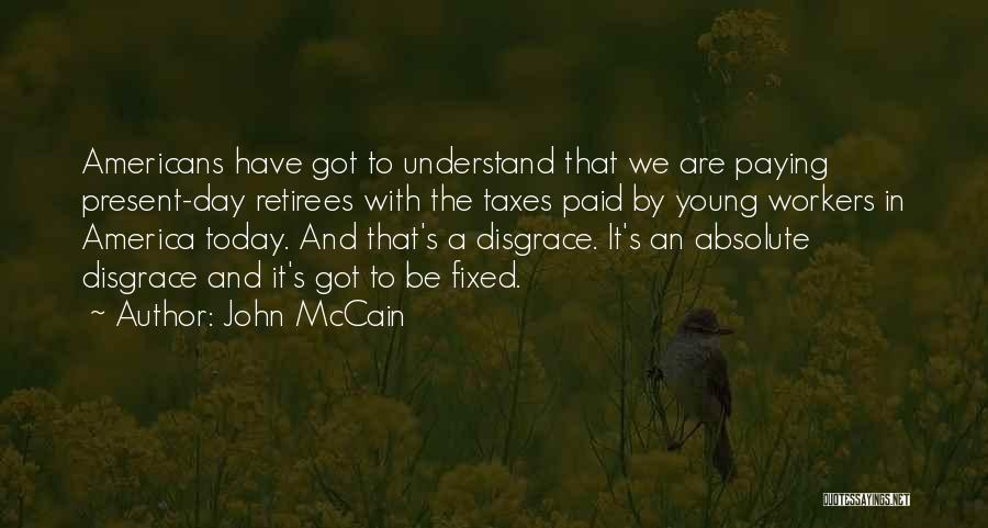 John McCain Quotes 1732566