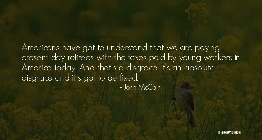 John McCain Quotes 1732566