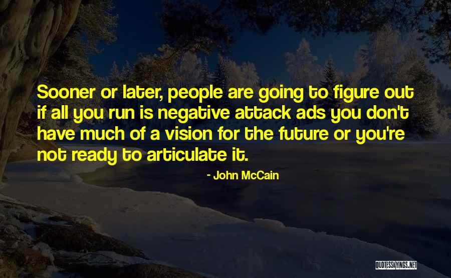 John McCain Quotes 476635