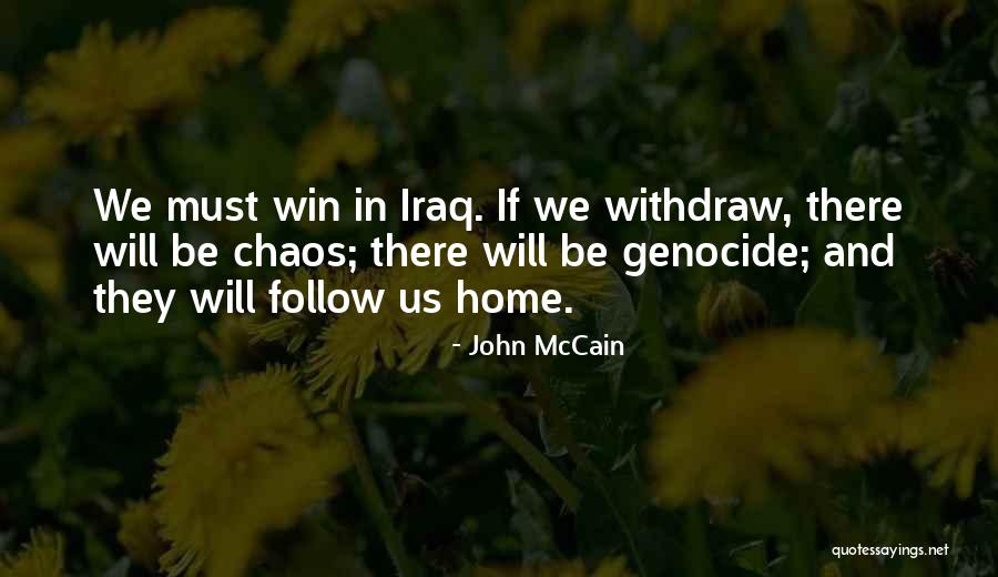 John McCain Quotes 564936