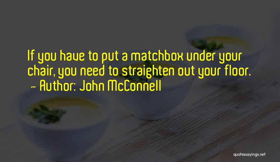 John McConnell Quotes 1242825