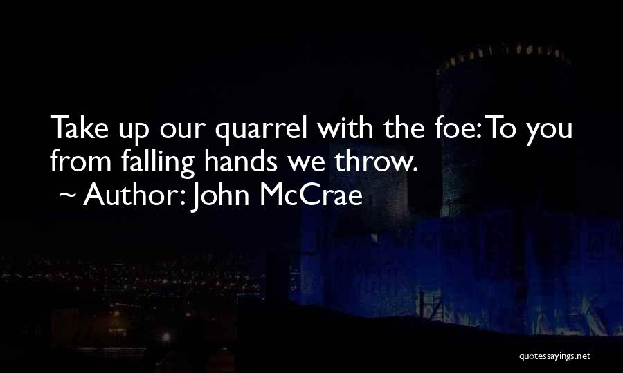 John McCrae Quotes 806251