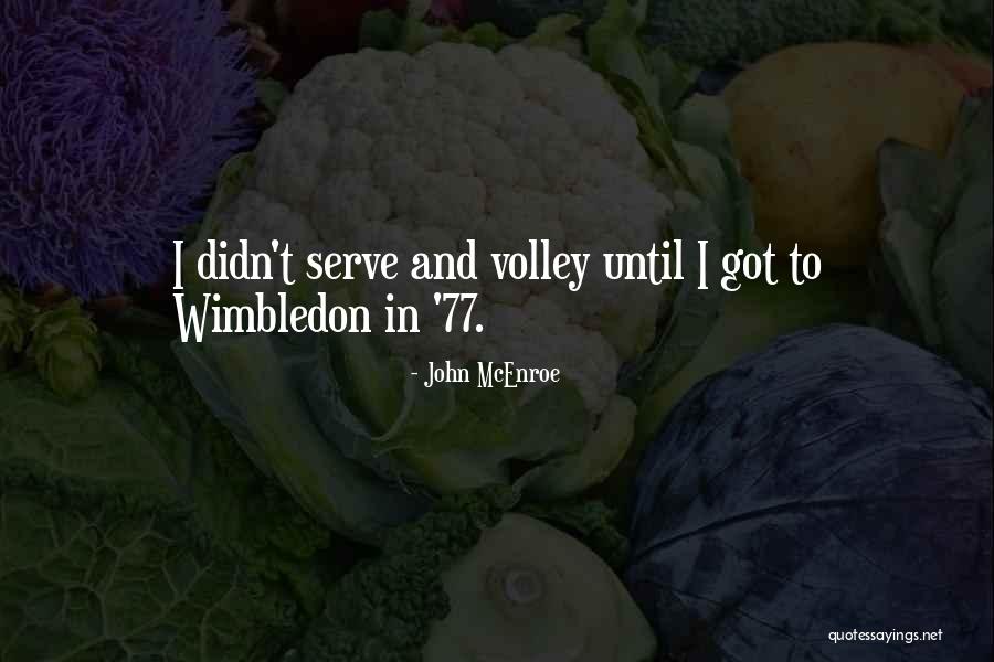 John McEnroe Quotes 1366989 John McEnroe Quotes 1366989