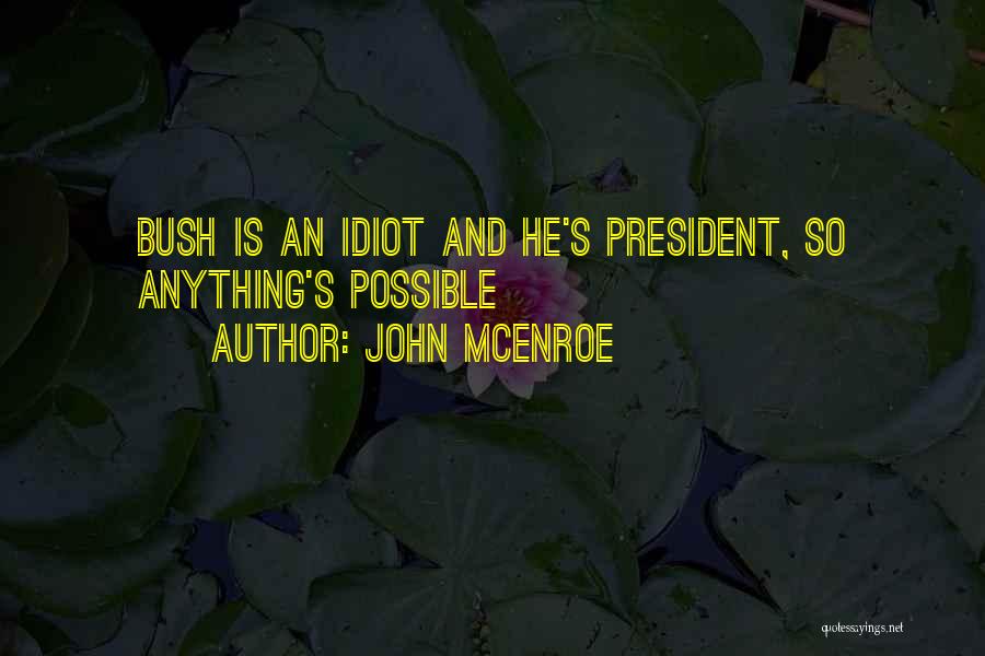 John McEnroe Quotes 1801560
