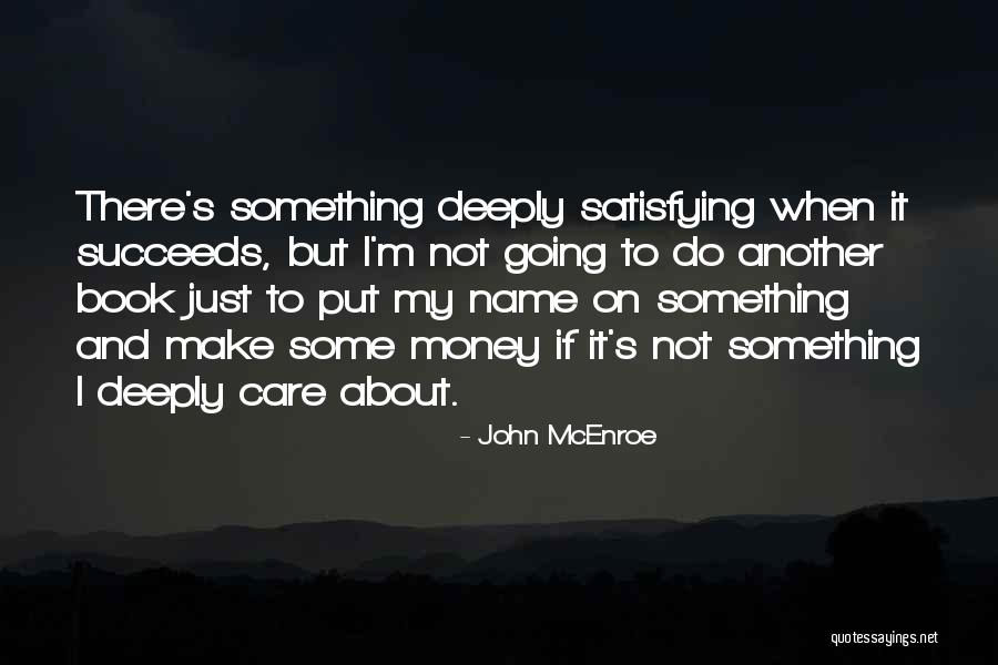 John McEnroe Quotes 530289