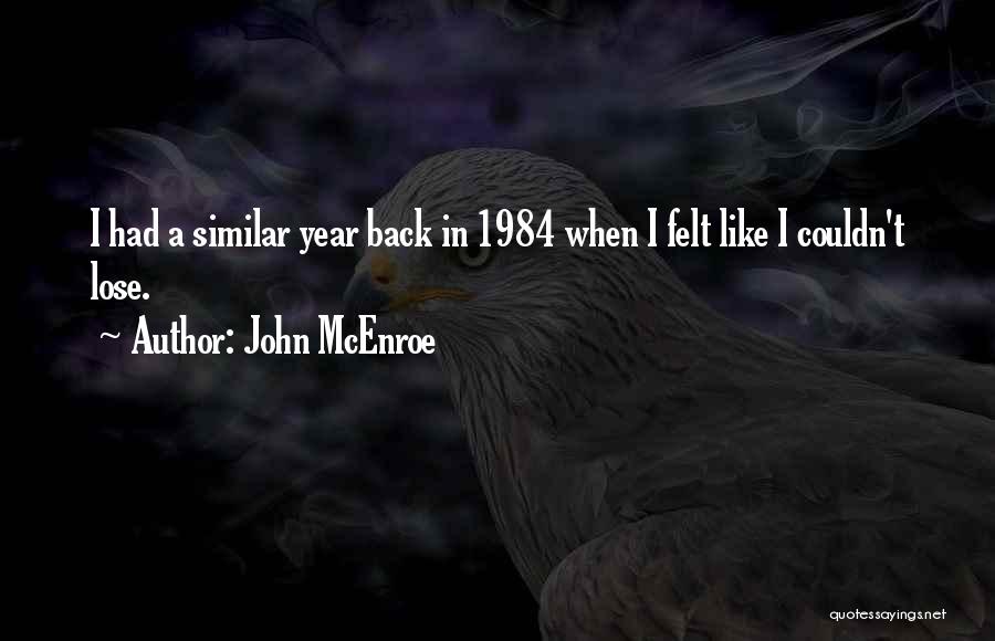 John McEnroe Quotes 900499