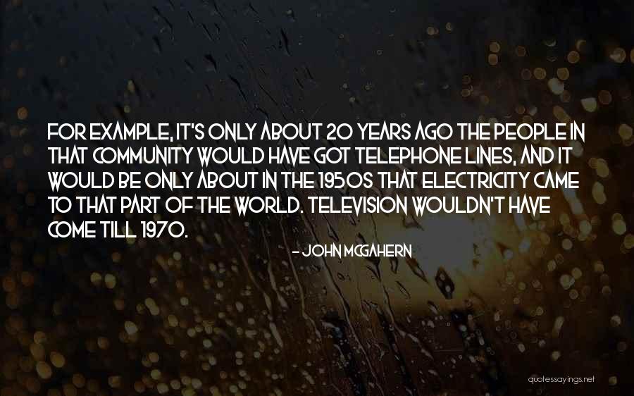 John McGahern Quotes 319664 John McGahern Quotes 319664