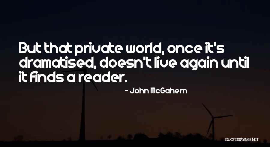 John McGahern Quotes 592556 John McGahern Quotes 592556