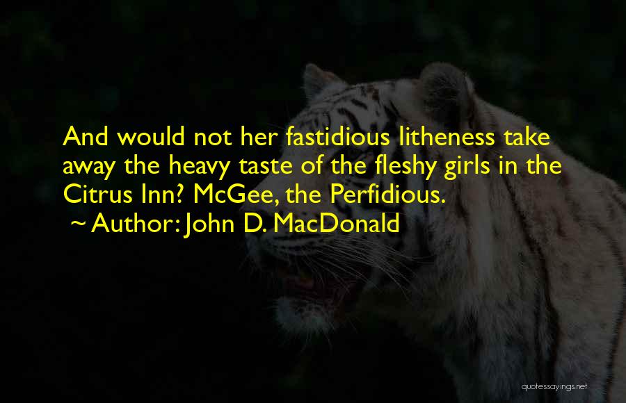 John Mcgee Quotes By John D. MacDonald