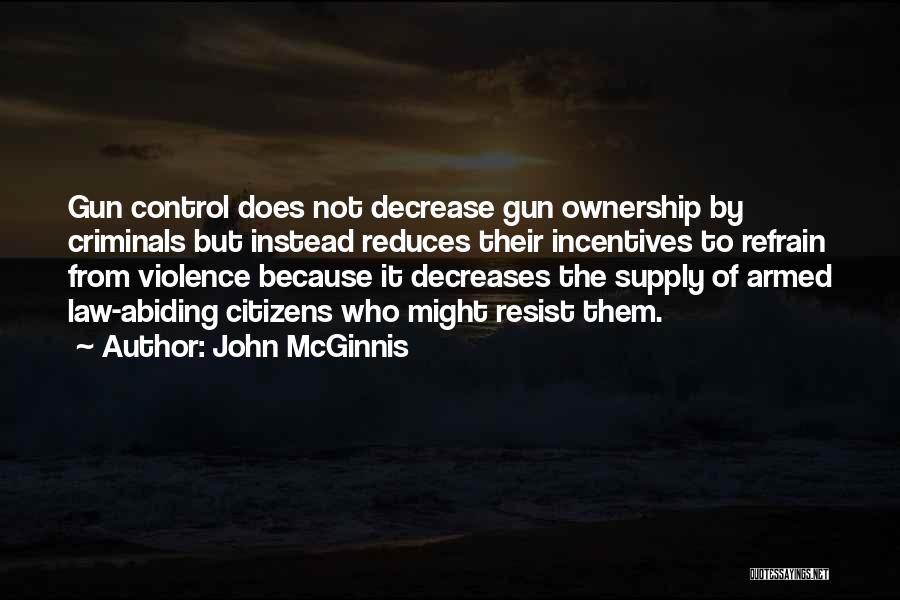 John McGinnis Quotes 461135