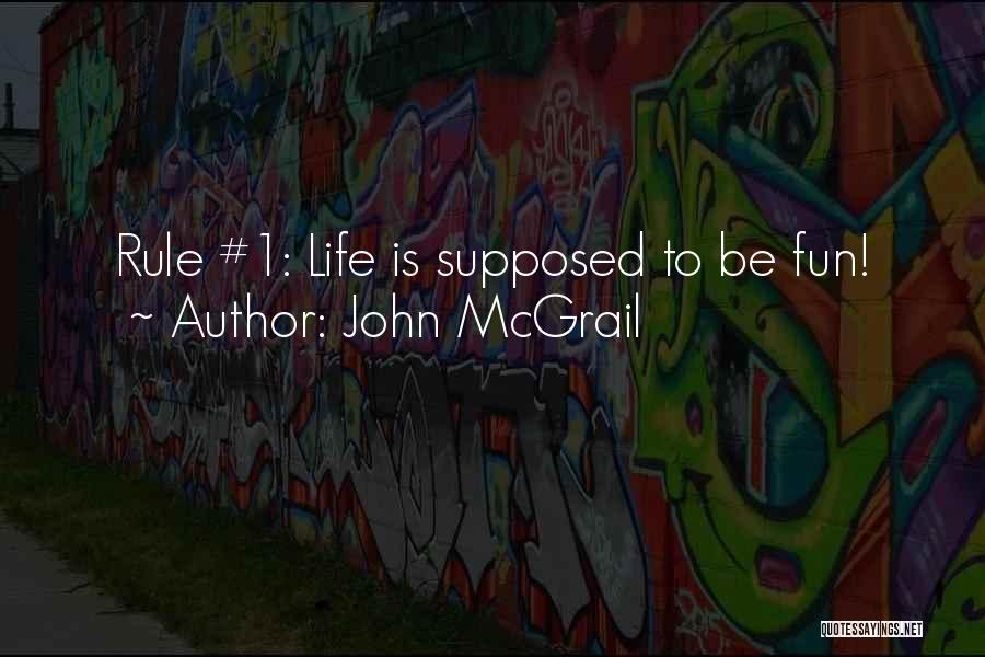 John McGrail Quotes 2149360