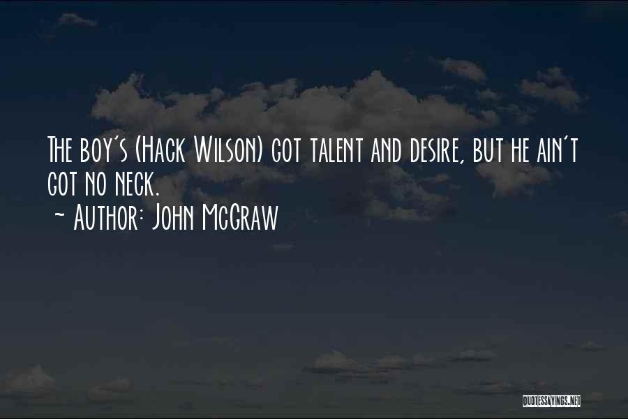 John McGraw Quotes 466693