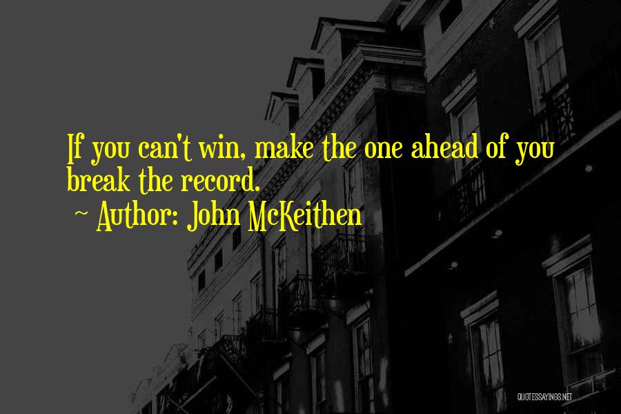 John McKeithen Quotes 496966