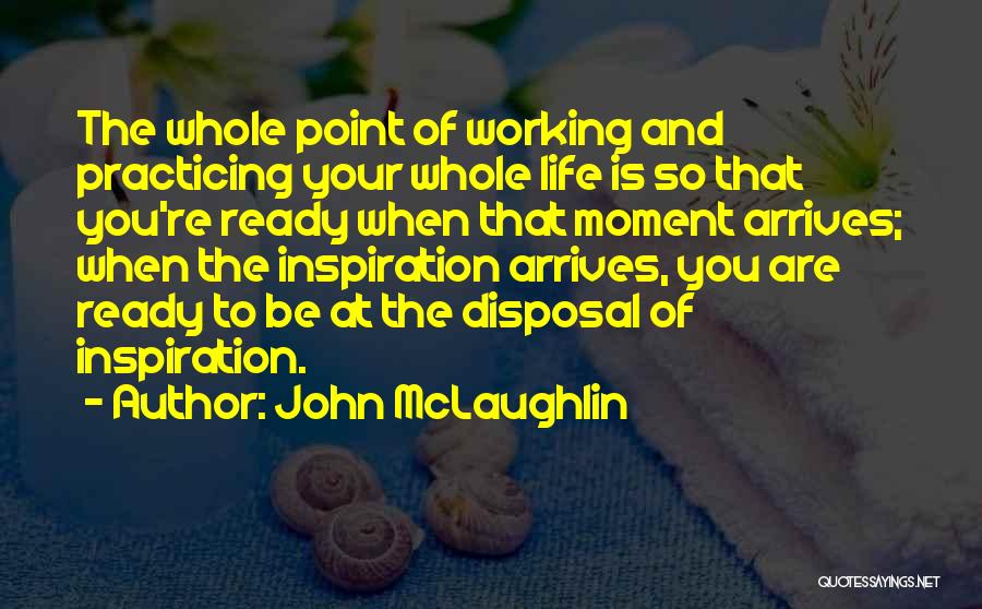 John McLaughlin Quotes 1047345