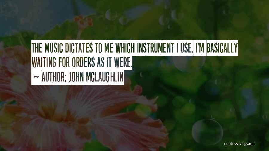 John McLaughlin Quotes 1395286