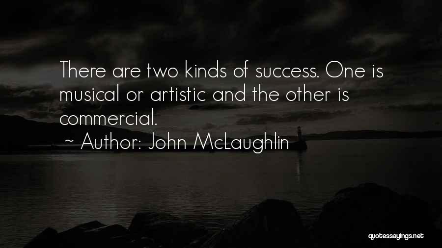John McLaughlin Quotes 2011778