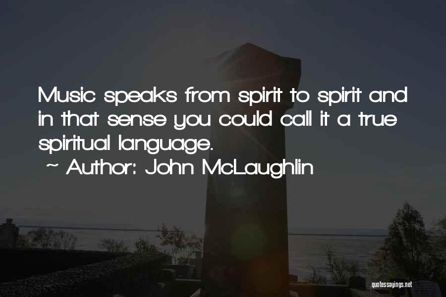 John McLaughlin Quotes 778982