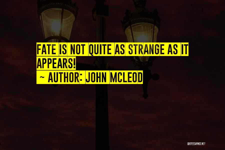 John McLeod Quotes 239742