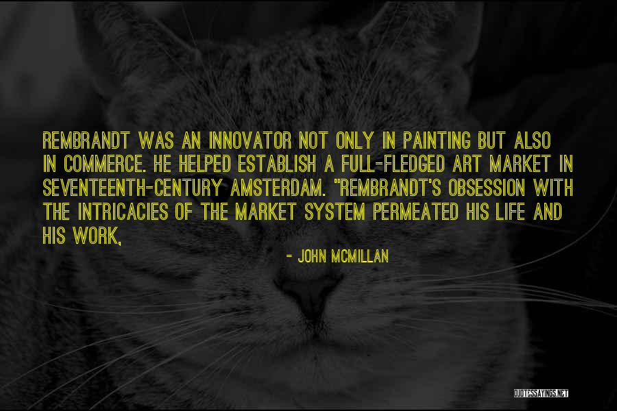 John McMillan Quotes 2200251 John McMillan Quotes 2200251