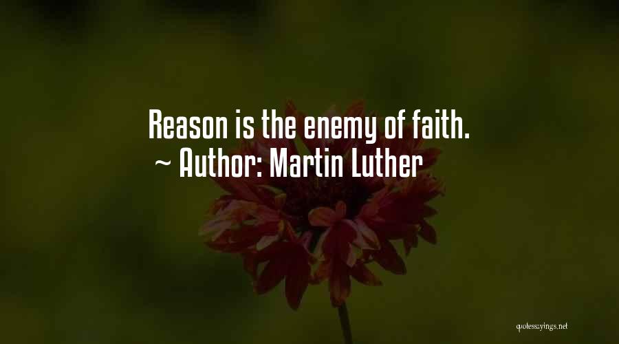 John Mcmullen Quotes By Martin Luther