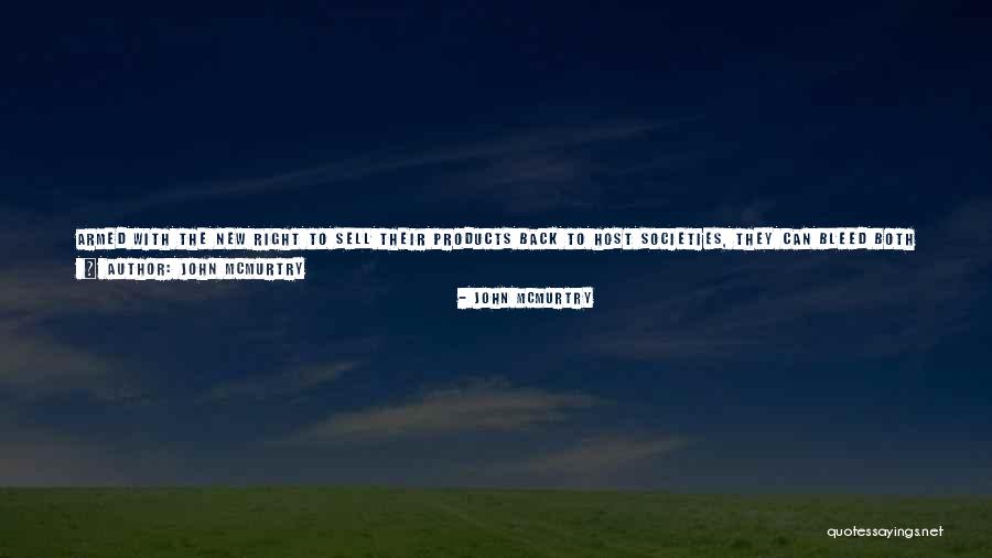 John McMurtry Quotes 637916 John McMurtry Quotes 637916
