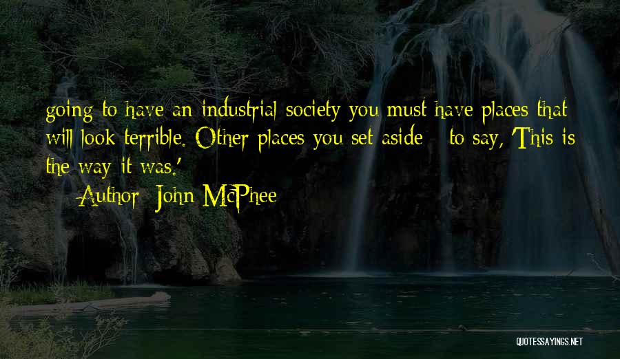 John McPhee Quotes 1680295