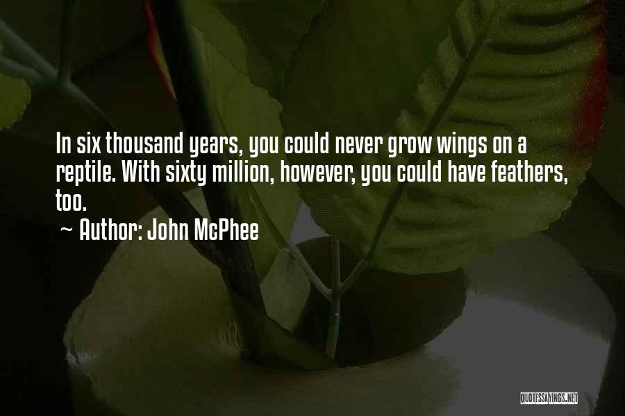 John McPhee Quotes 1999800