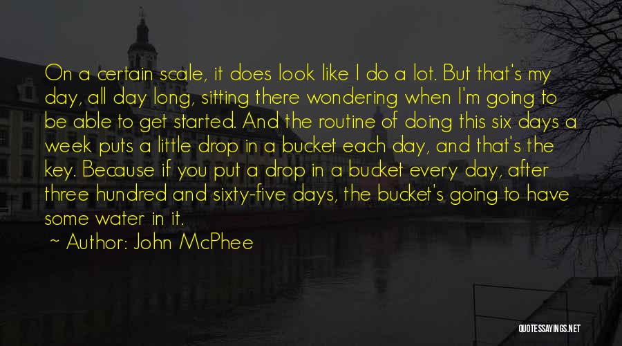 John McPhee Quotes 490899