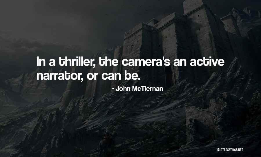 John McTiernan Quotes 1993787