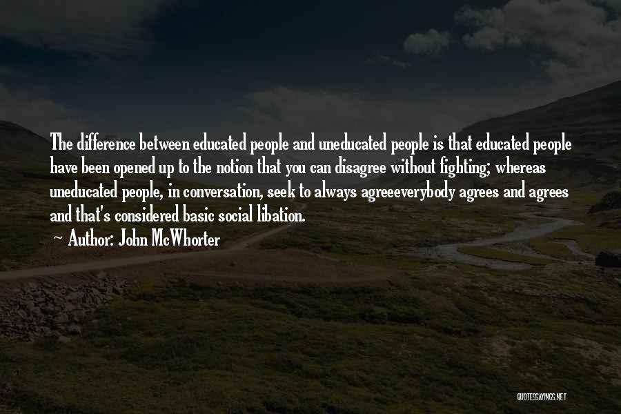 John McWhorter Quotes 1288836