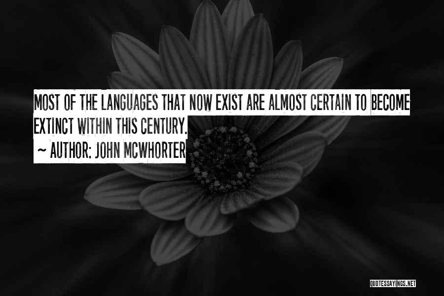 John McWhorter Quotes 156760