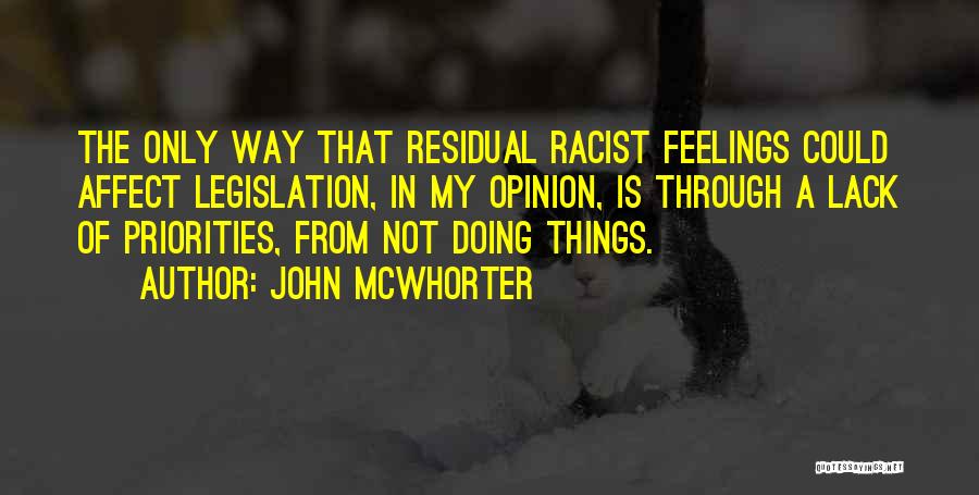 John McWhorter Quotes 1727365