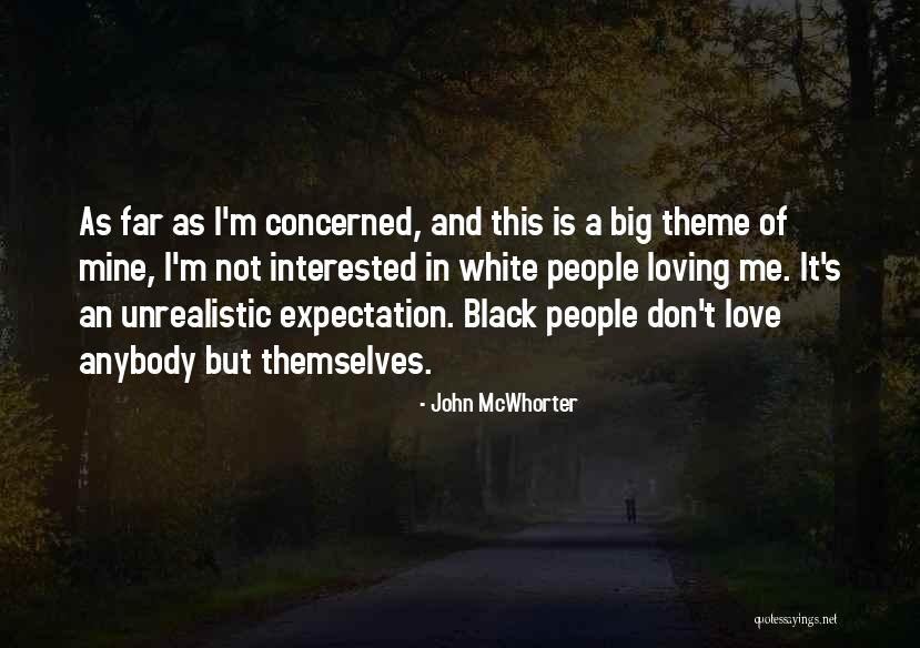 John McWhorter Quotes 182242