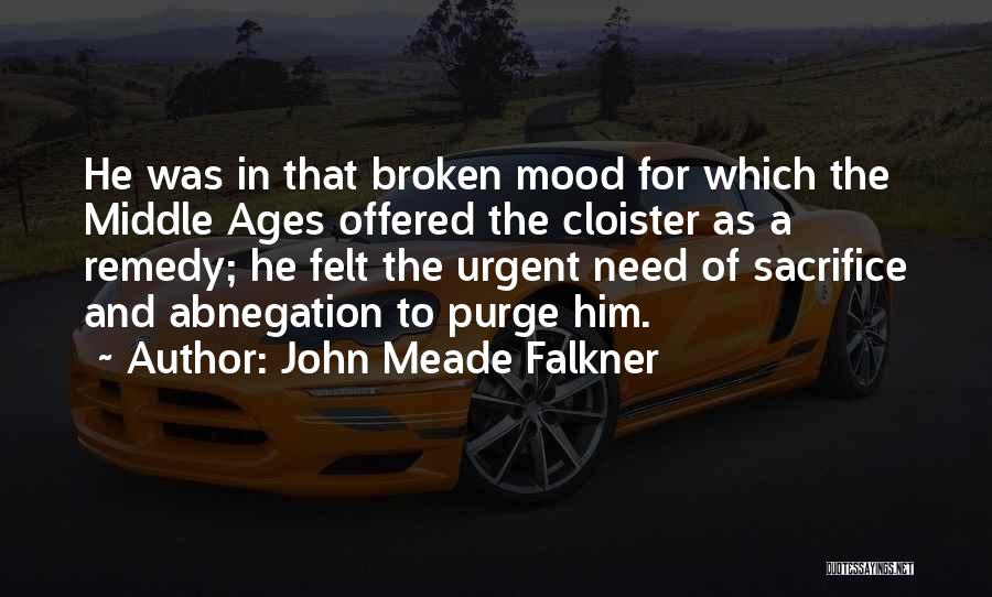 John Meade Falkner Quotes 738079