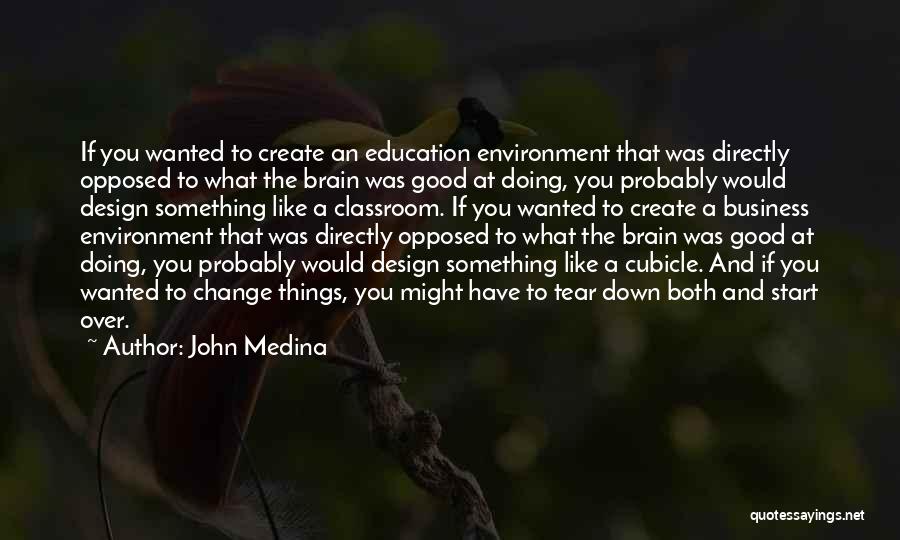 John Medina Quotes 1108411