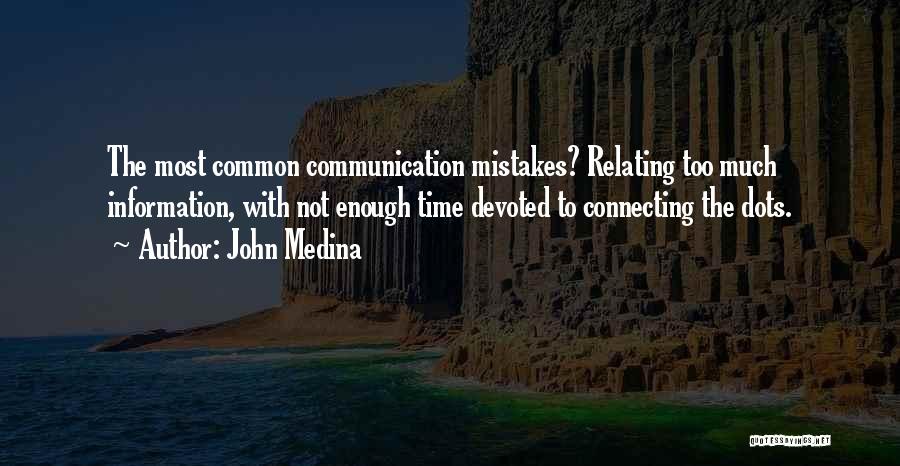 John Medina Quotes 153643