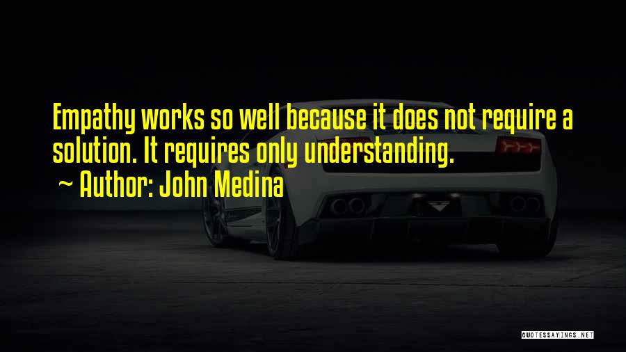 John Medina Quotes 1607804