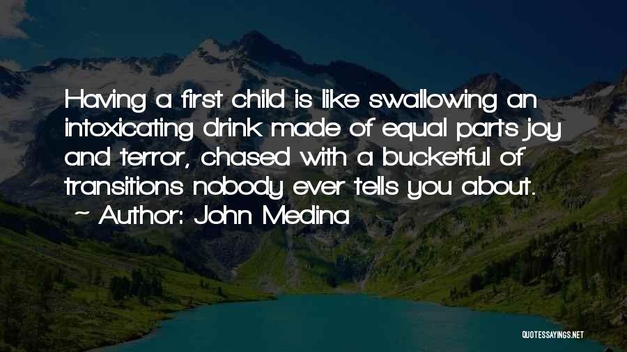 John Medina Quotes 1639871