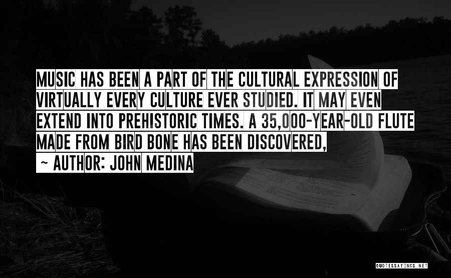 John Medina Quotes 1955355