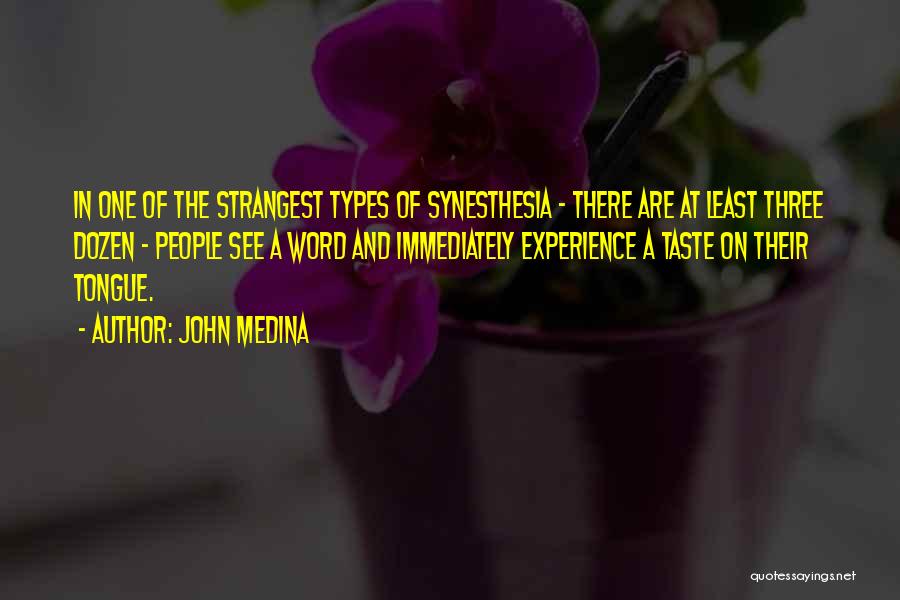 John Medina Quotes 898788