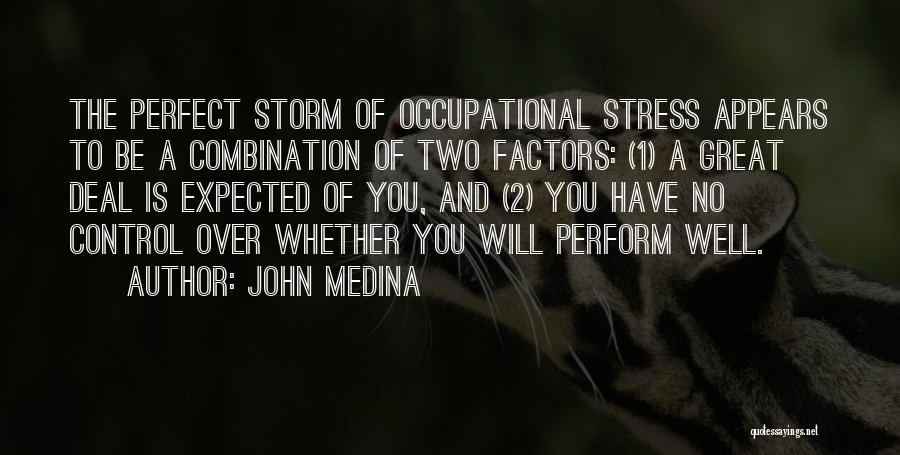 John Medina Quotes 902663